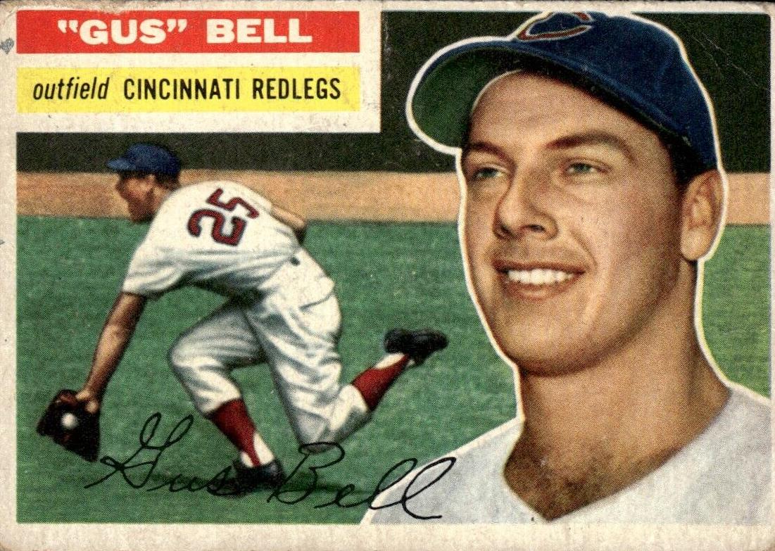 1956 Topps Baseball Gus Bell #162 PSA 7