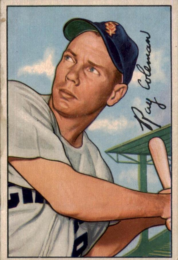1952 Bowman Baseball Ray Coleman #201 PSA 6