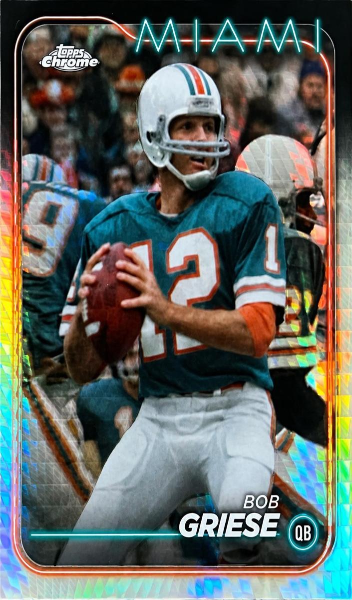 2024 Topps Chrome Football Prism Refractor Bob Griese #107