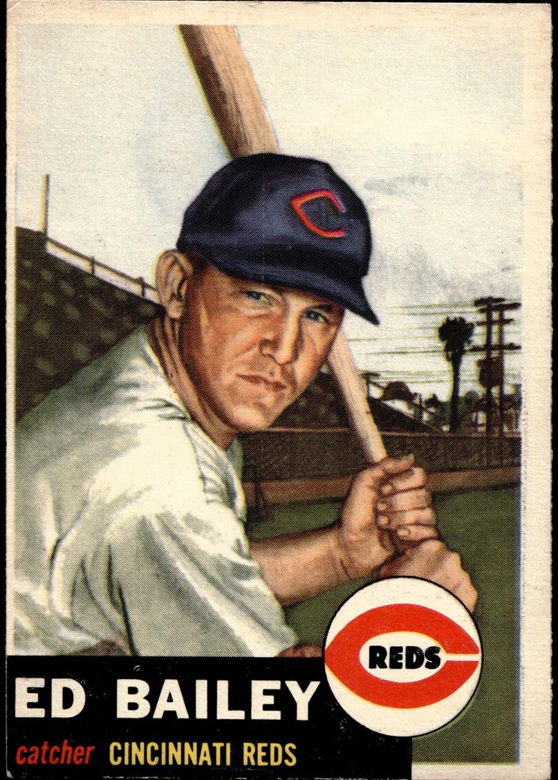1953 Topps Baseball Ed Bailey #206 PSA 6