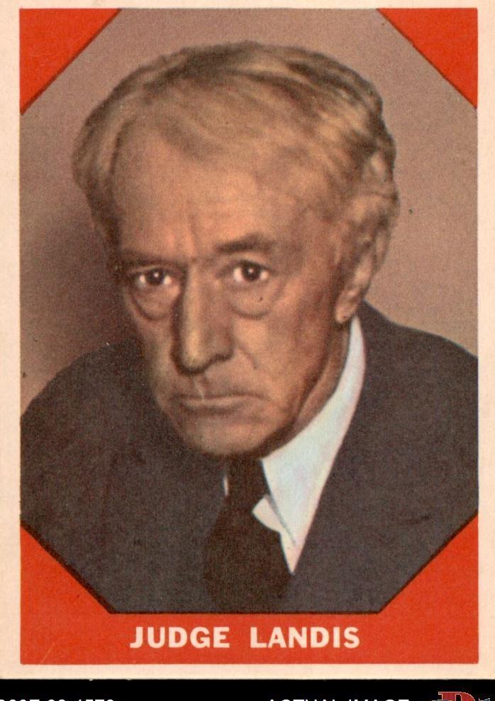 1960 Fleer Baseball Greats Baseball Judge Landis #64