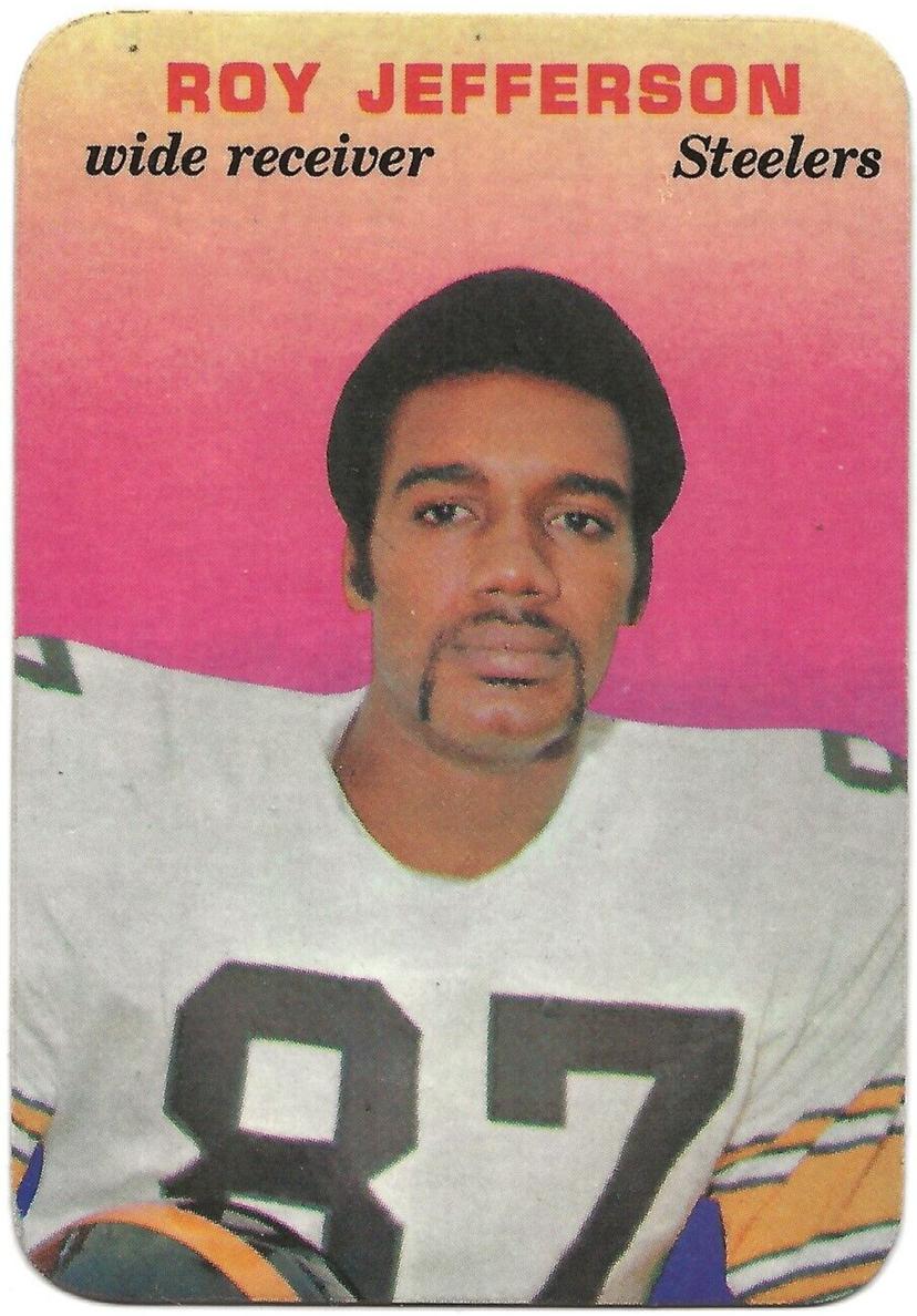 1970 Topps Super Glossy Football Roy Jefferson #17 PSA 7