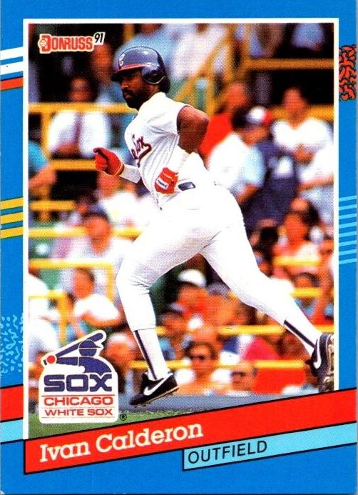 1991 Donruss Baseball Ivan Calderon #203