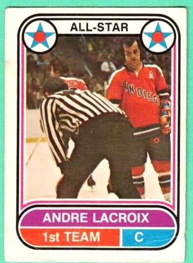 1975 O-Pee-Chee WHA Hockey Andre Lacroix #64