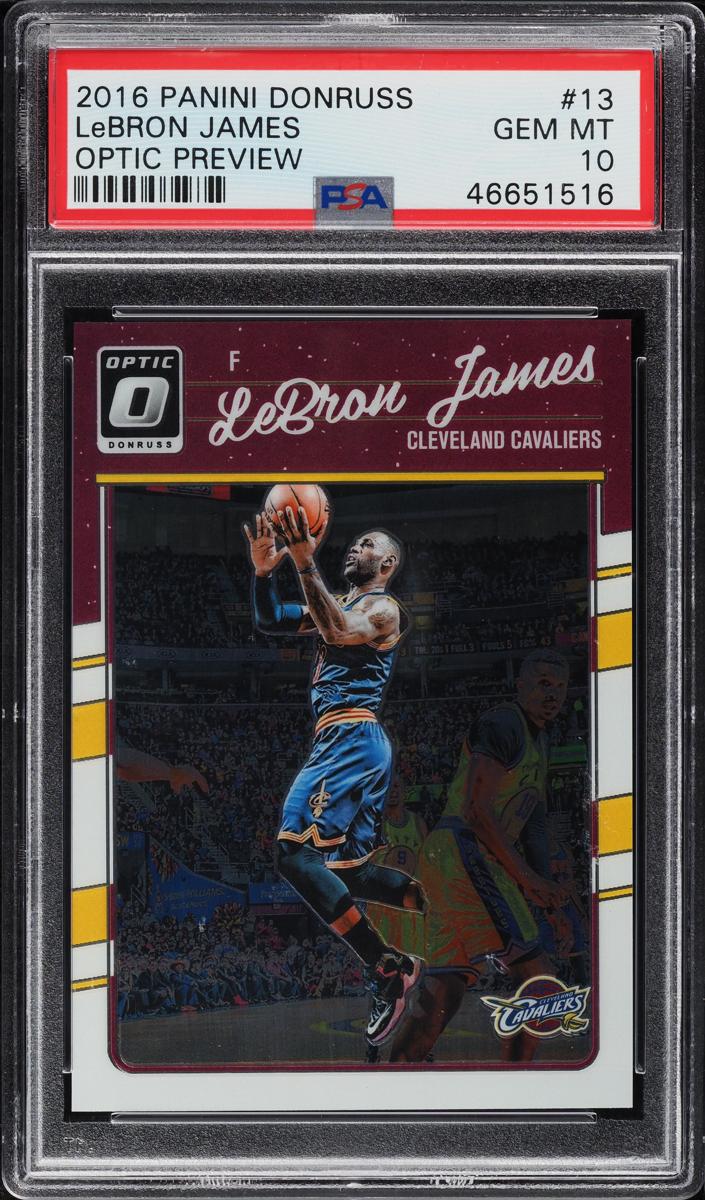 2016 Panini Donruss Basketball Optic Preview Lebron James #13 PSA 10