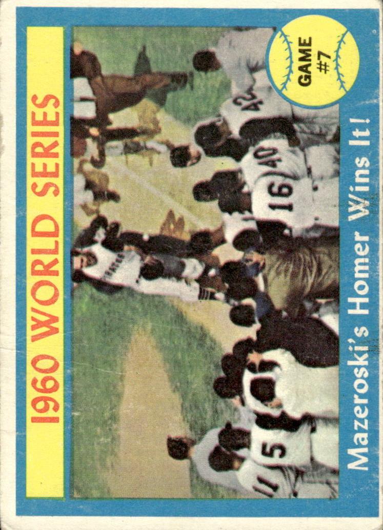1961 Topps Baseball Mazeroski Homer Wins It! World Series Game #7 #312 PSA 7