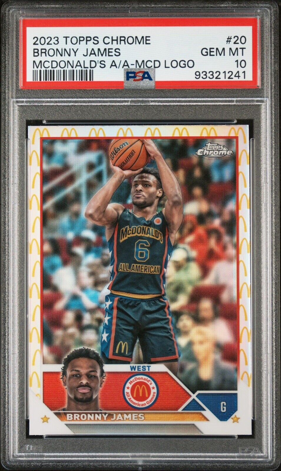 2023 Topps Chrome McDonald's All American Basketball McDonald's Logo Refractor Bronny James #20 PSA 10