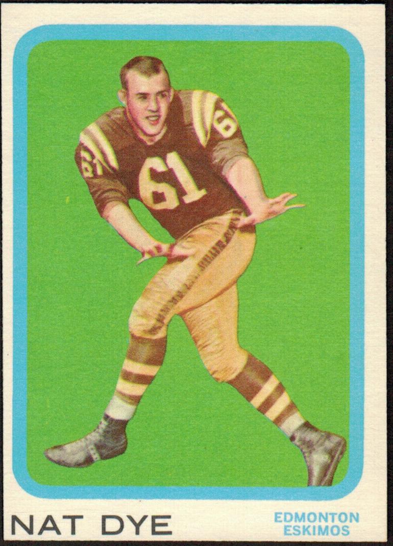 1963 Topps CFL Football Nat Dye #28