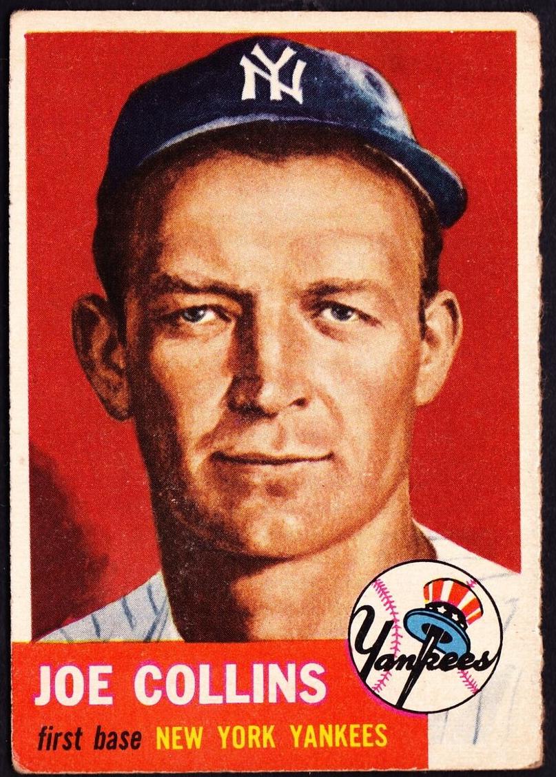 1953 Topps Baseball Joe Collins #9 PSA 6