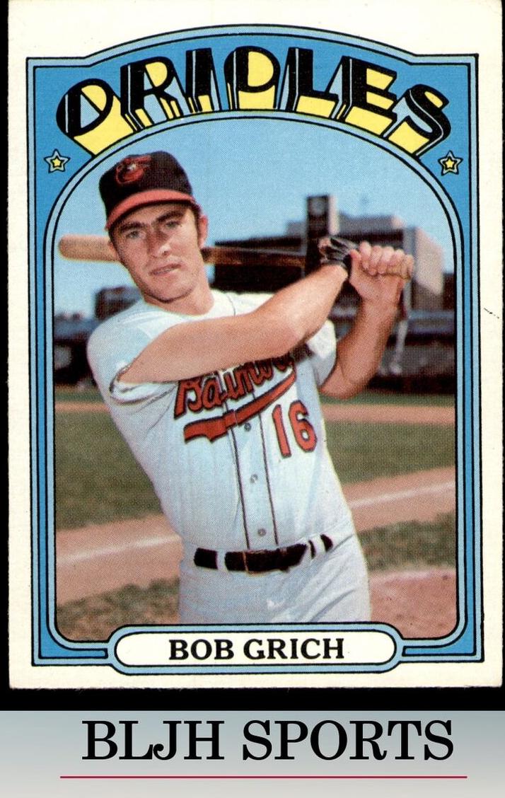 1972 Topps Baseball Bob Grich #338 PSA 8.5