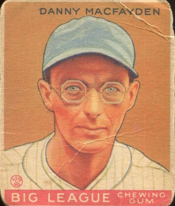 1933 R319 Goudey Baseball Danny Macfayden #156