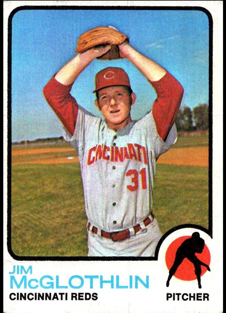 1973 Topps Baseball Jim McGlothlin #318 PSA 8.5