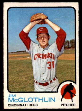 1973 O-Pee-Chee Baseball Jim McGlothlin #318