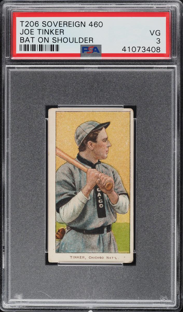 1909-11 T206 Baseball Bat On Shoulder Joe Tinker #NNO PSA 3