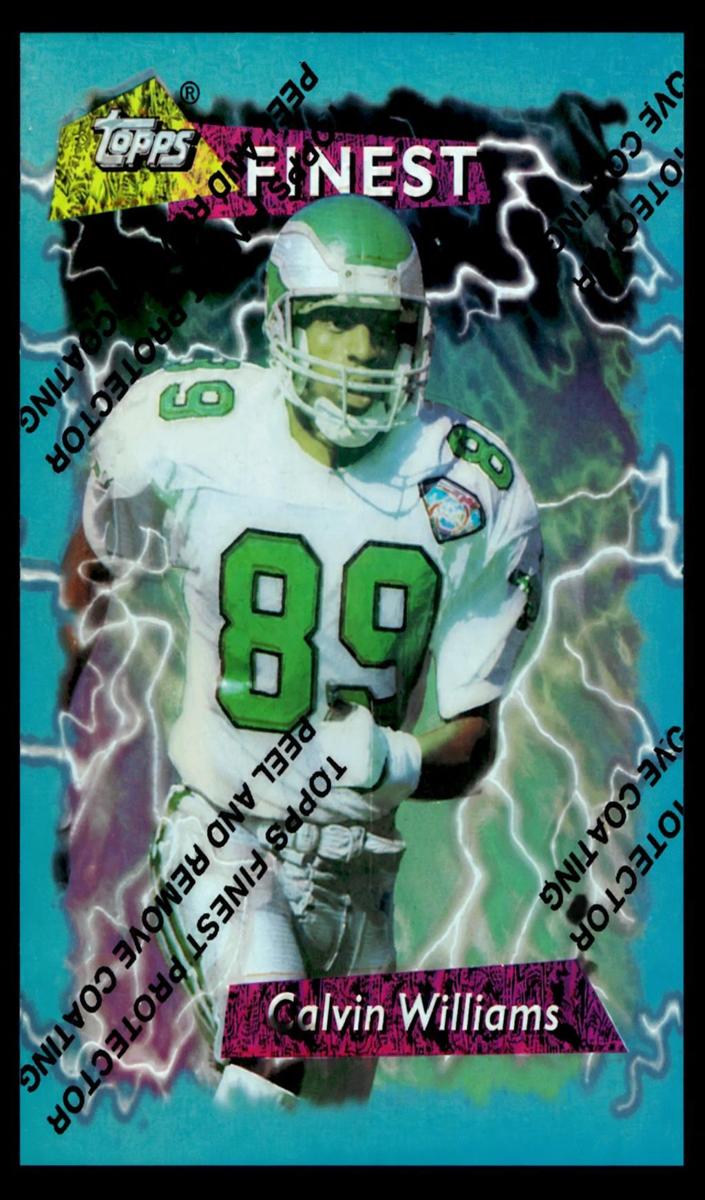 1995 Topps Finest Football Refractor Calvin Williams #6