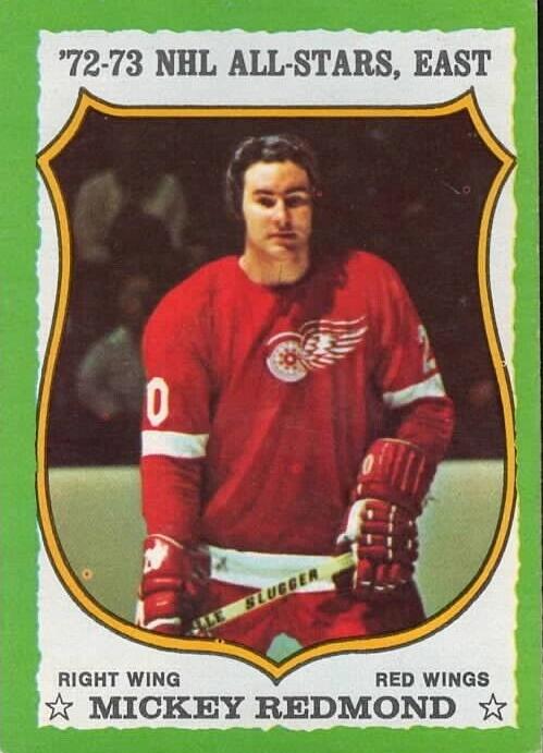 1973 O-Pee-Chee Hockey Mickey Redmond #180