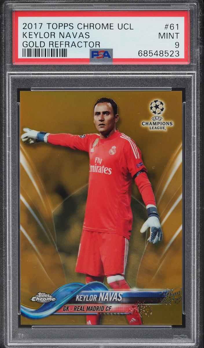 2017 Topps Chrome UEFA Champions League Soccer Gold Keylor Navas #61 PSA 10
