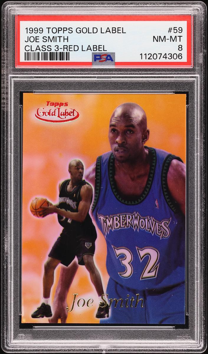 1999 Topps Gold Label Basketball Class 3 Red Label Joe Smith #59 PSA 7.5