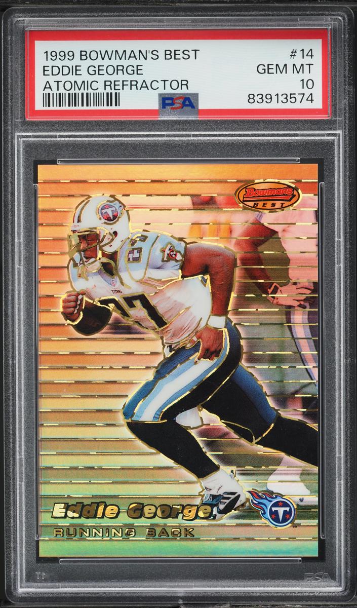 1999 Bowman's Best Football Atomic Refractor Eddie George #14 PSA 10