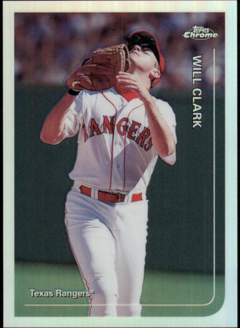 1999 Topps Chrome Baseball Refractor Will Clark #9