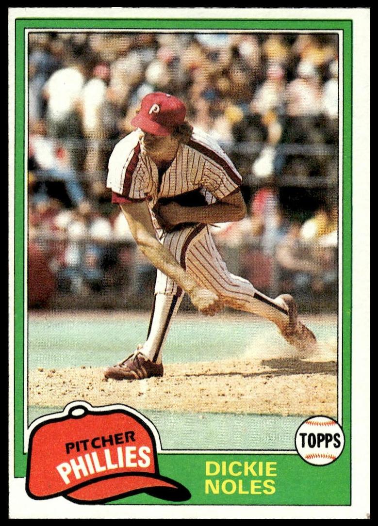 1981 Topps Baseball Dickie Noles #406