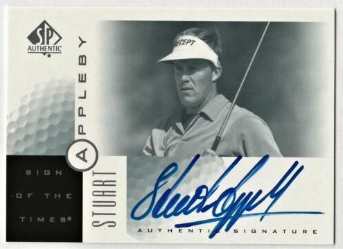 2001 SP Authentic Golf Stuart Appleby #HIS PSA 8