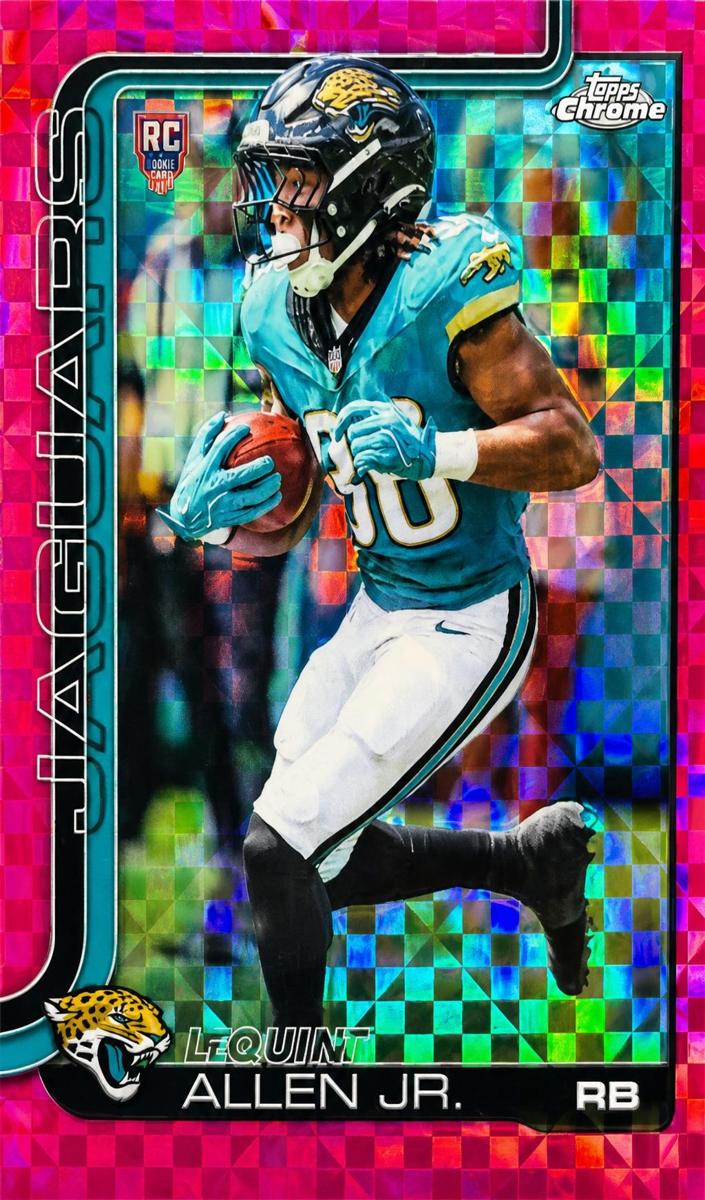 2025 Topps Chrome Football Hot Pink X-Fractor LeQuint Allen Jr. #384