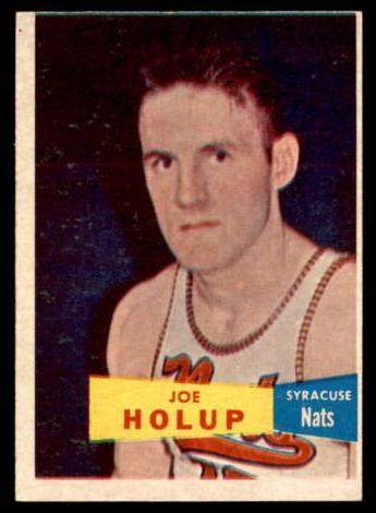 1957 Topps Basketball Joe Holup #76