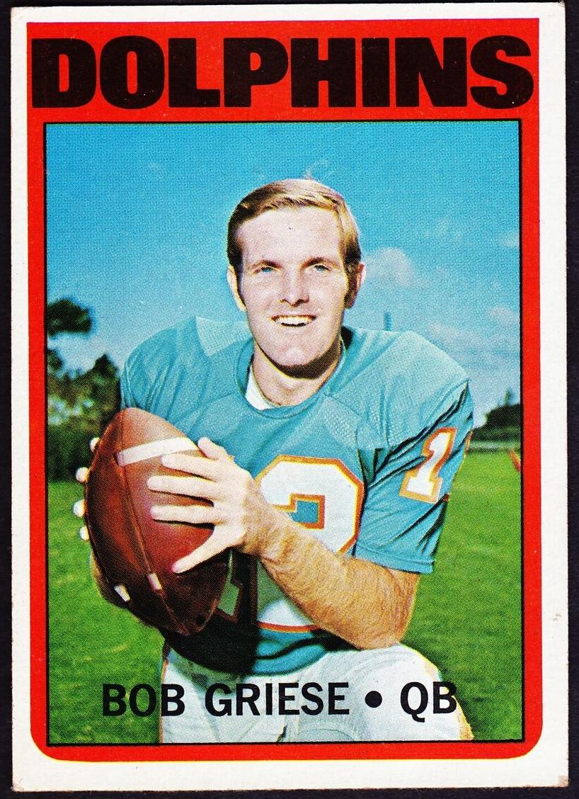 1972 Topps Football Bob Griese #80 RAW Ungraded