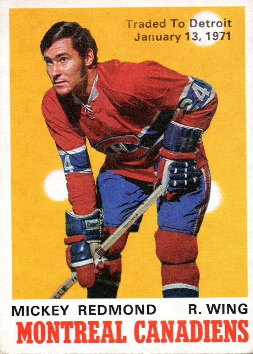 1970 O-Pee-Chee Hockey Traded Mickey Redmond #175