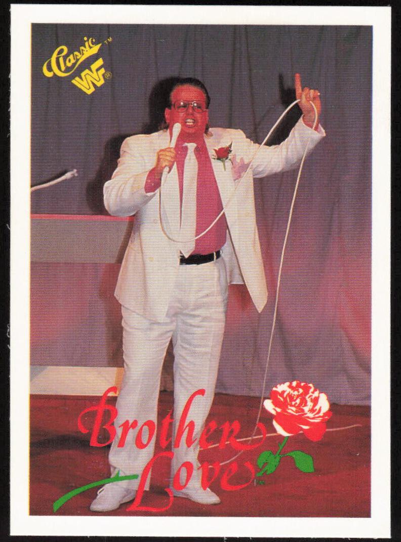 1990 Classic WWF Wrestling Brother Love #24