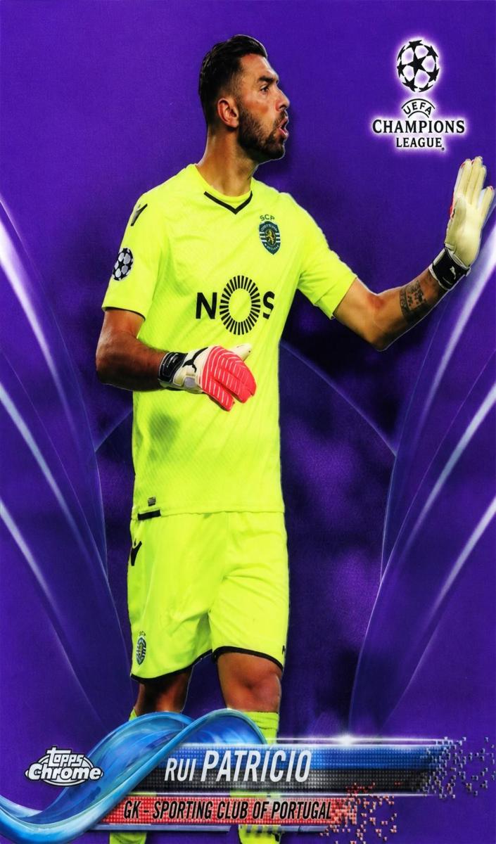 2017 Topps Chrome UEFA Champions League Soccer Purple Rui Patricio #54