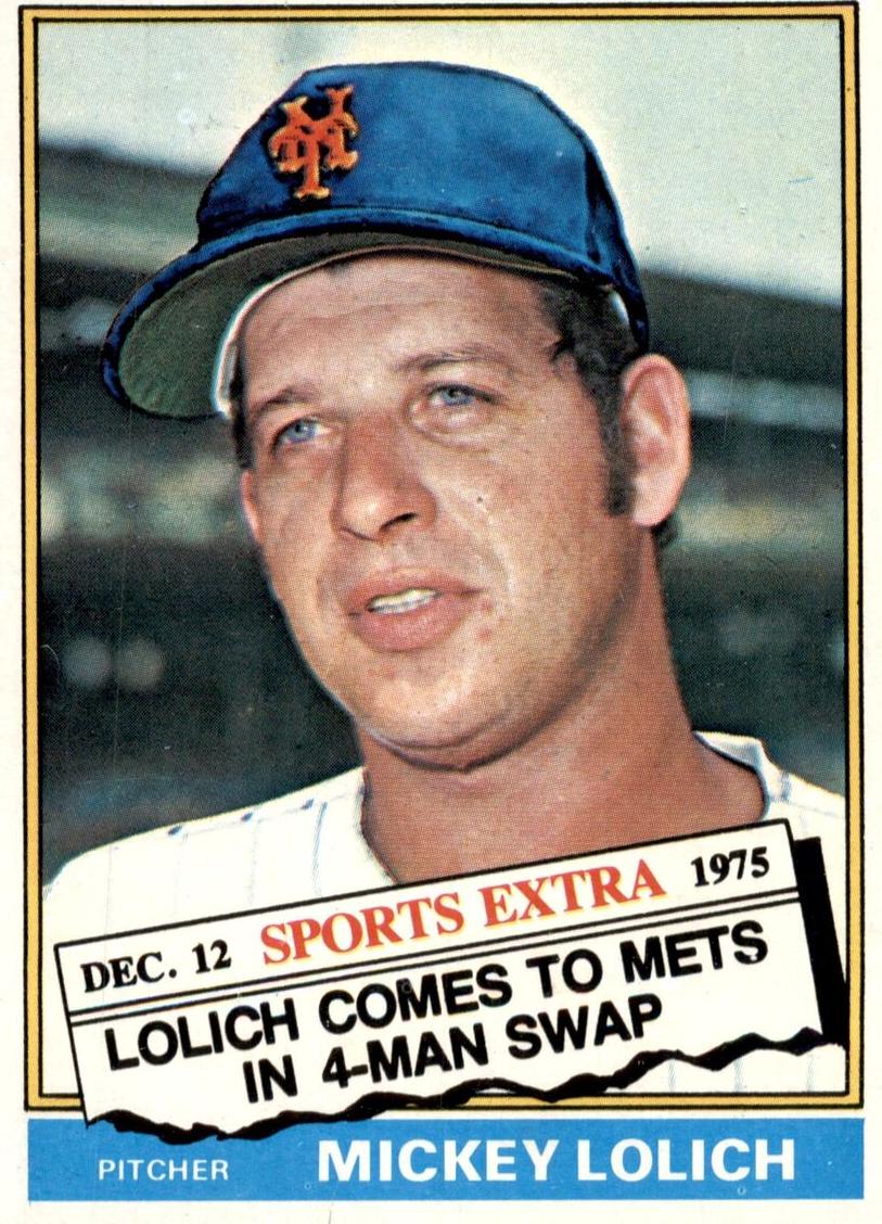 1976 Topps Traded Baseball Mickey Lolich #385T