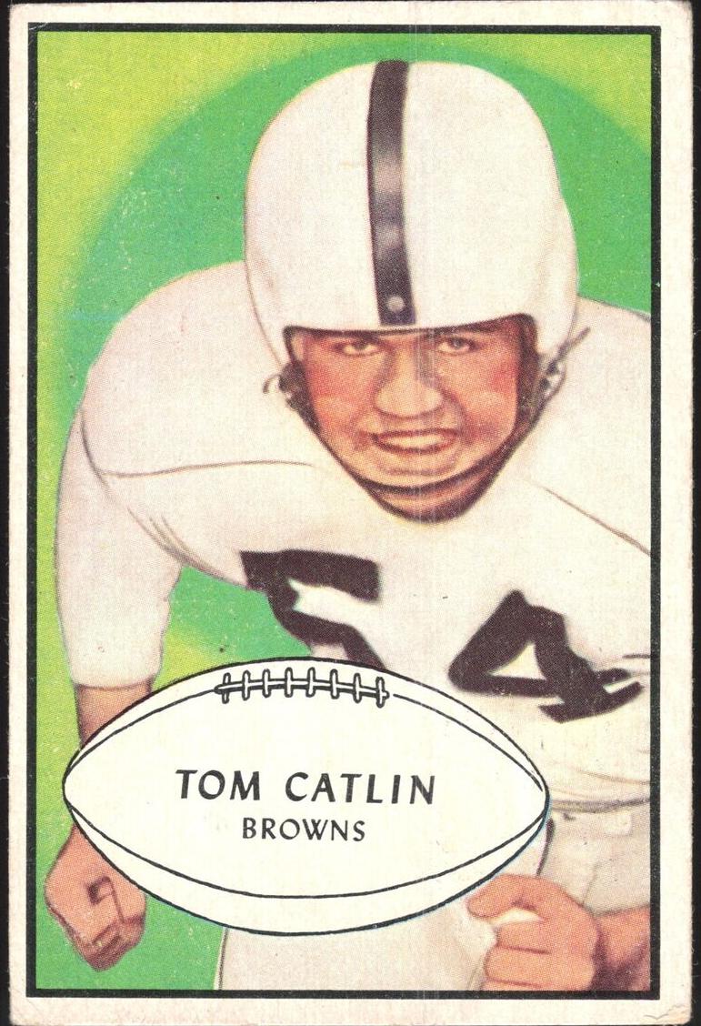 1953 Bowman Football Tom Catlin #35