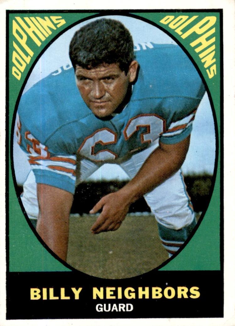 1967 Topps Football Bill Neighbors #84 PSA 7