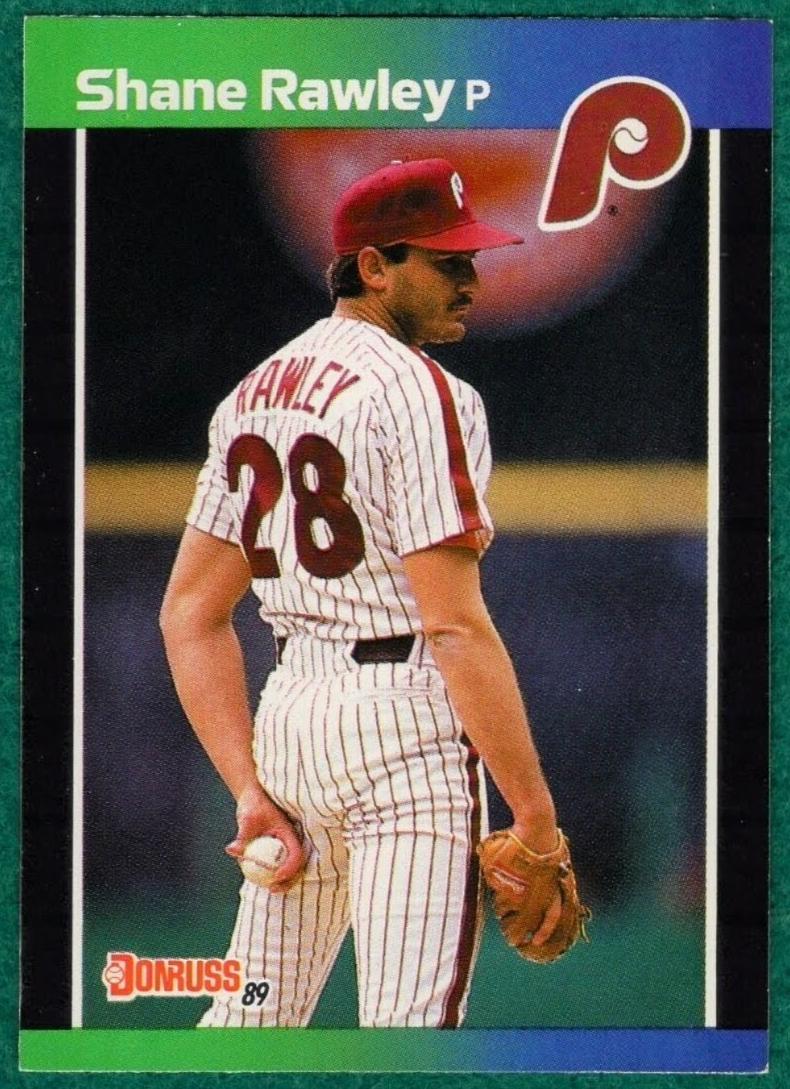 1989 Donruss Baseball Shane Rawley #251