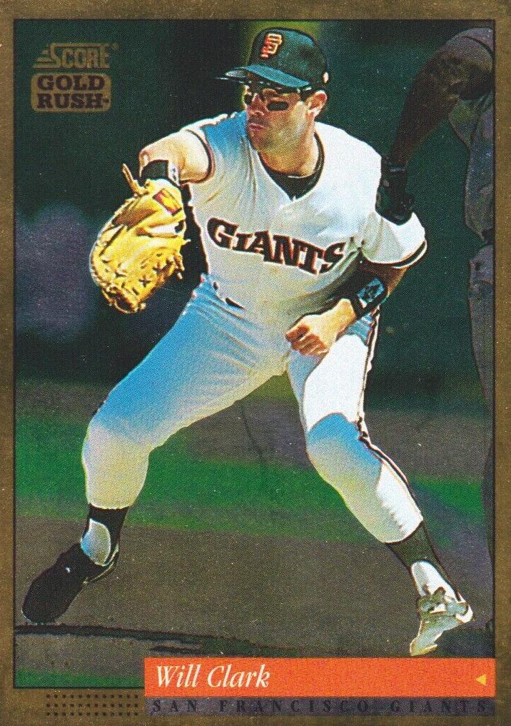 1994 Score Baseball Gold Rush Will Clark #10 PSA 7