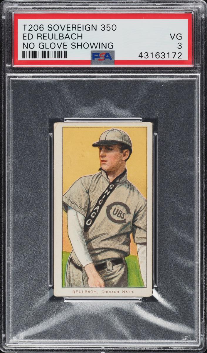 1909-11 T206 Baseball Glove Not Showing Ed Reulbach #NNO PSA 3