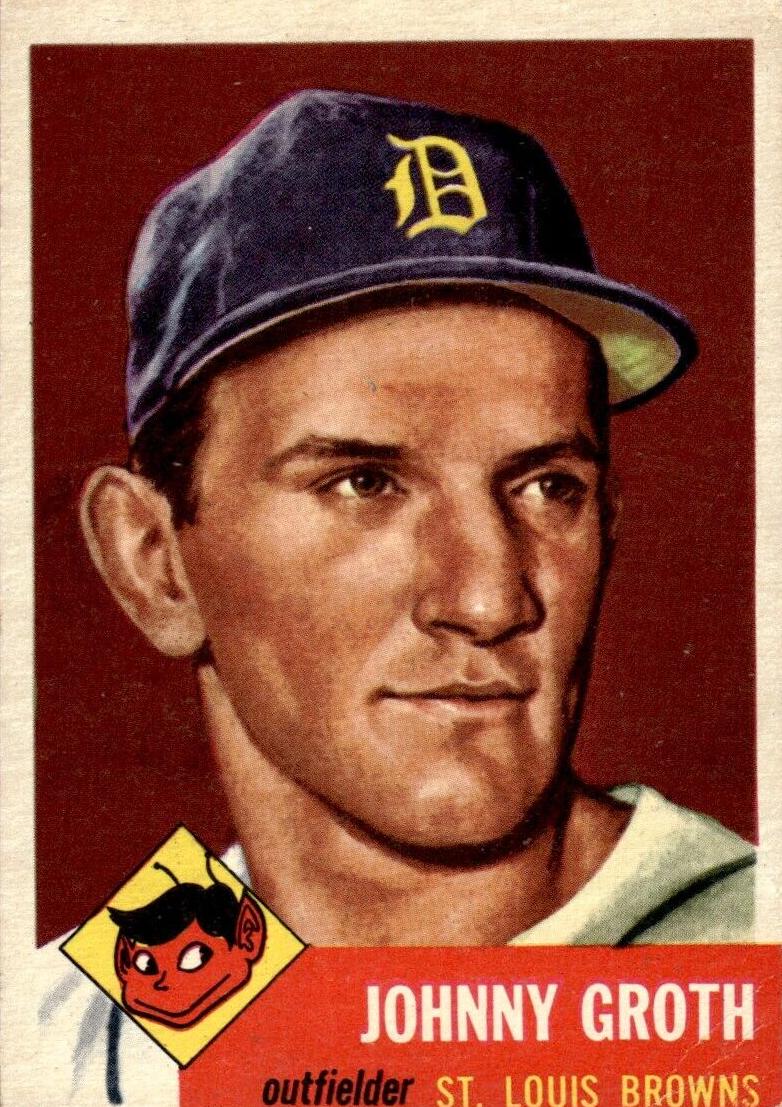 1953 Topps Baseball Johnny Groth #36 PSA 6.5
