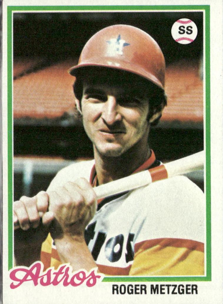 1978 Topps Baseball Roger Metzger #697