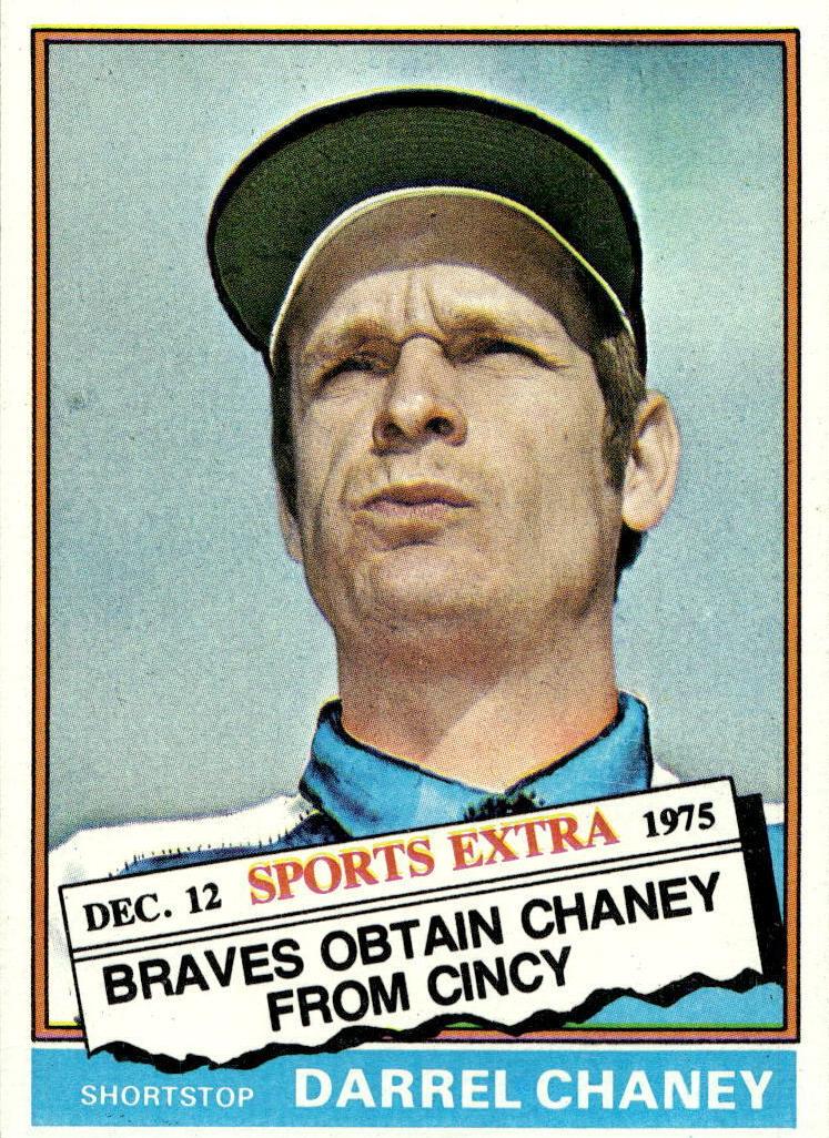 1976 Topps Traded Baseball Darrel Chaney #259T