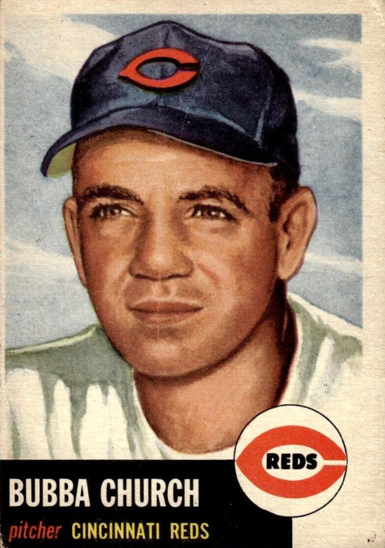 1953 Topps Baseball Bubba Church #47 PSA 6
