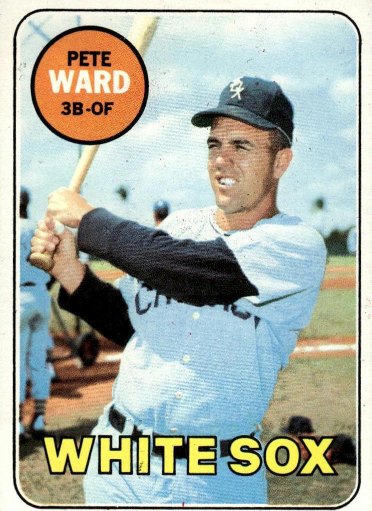 1969 Topps Baseball Pete Ward #155