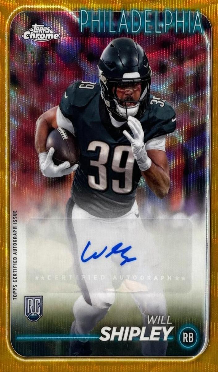 2024 Topps Chrome Football Gold Wave Refractor Will Shipley #RA-WSH