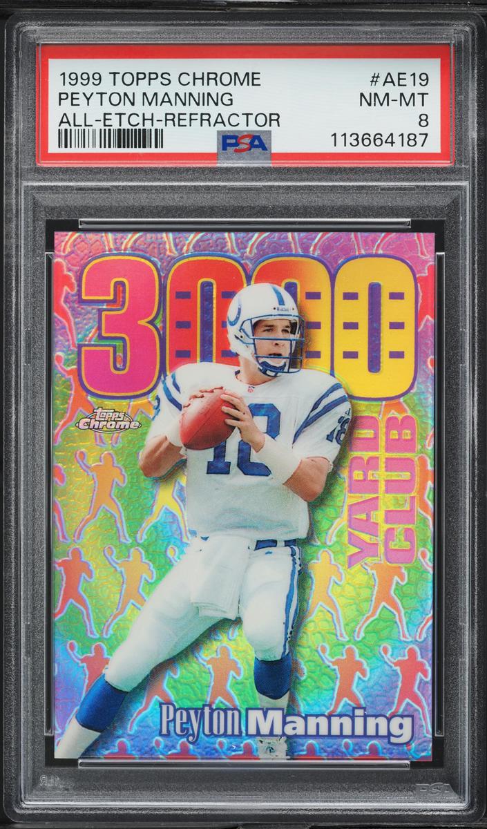 1999 Topps Chrome Football Refractor Peyton Manning #AE19 PSA 9