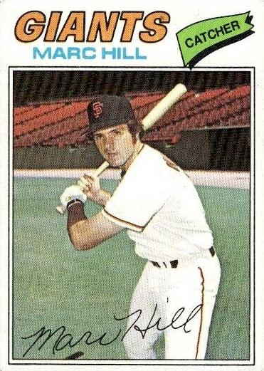 1977 Topps Baseball Marc Hill #57 PSA 9