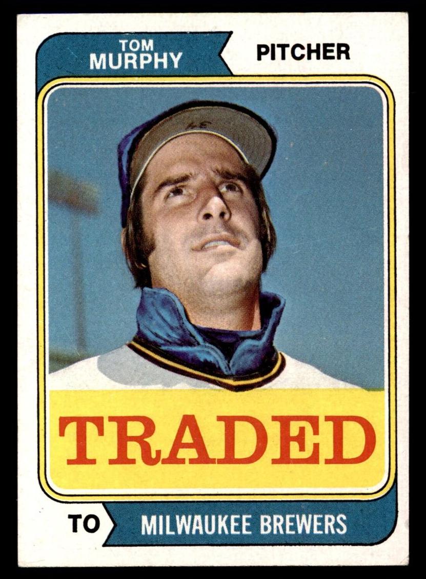 1974 Topps Traded Baseball Tom Murphy #496T PSA 9