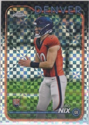 2024 Topps Chrome Football X-Fractor Bo Nix #206 PSA 10