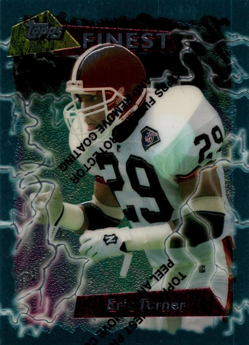1995 Topps Finest Football Eric Turner #101