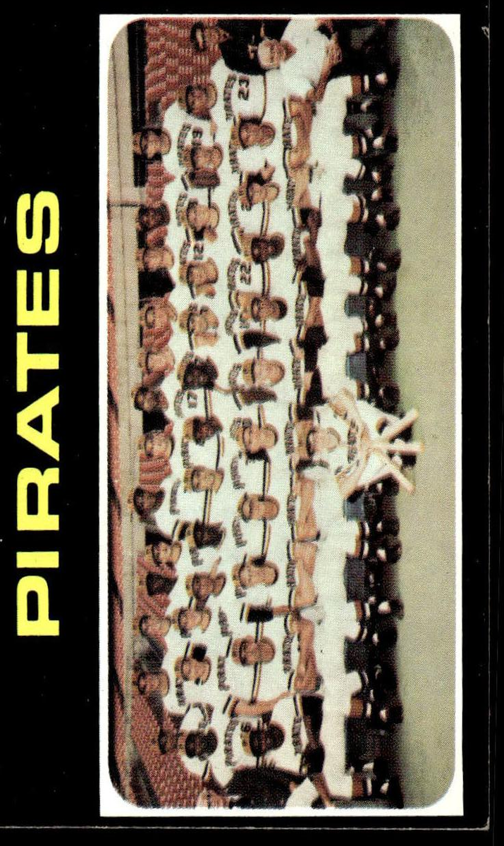 1971 Topps Baseball Pittsburgh Pirates Team #603 PSA 7.5
